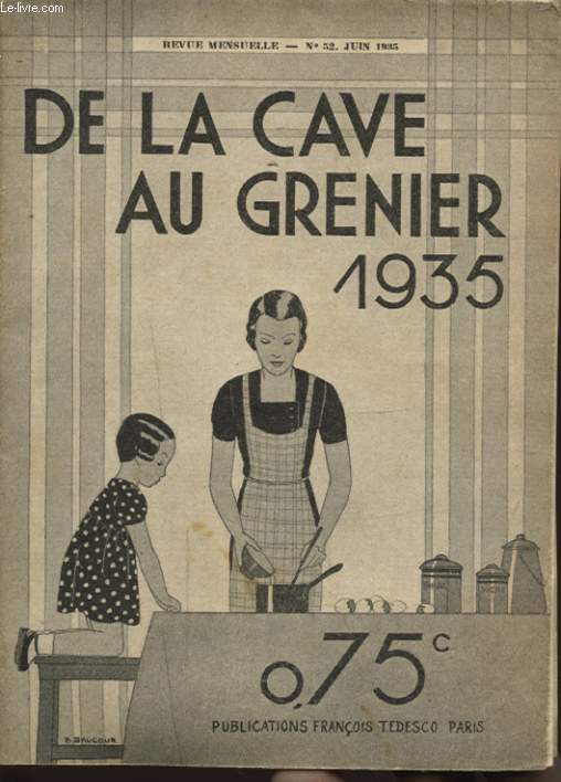 DE LA CAVE AU GRENIER N52 JUIN 1935