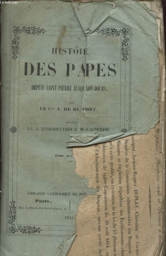 HISTOIRE DES PAPES DEPUIS SAINT PIERRE JUSQU A NOS JOURS TOME QUATRIEME