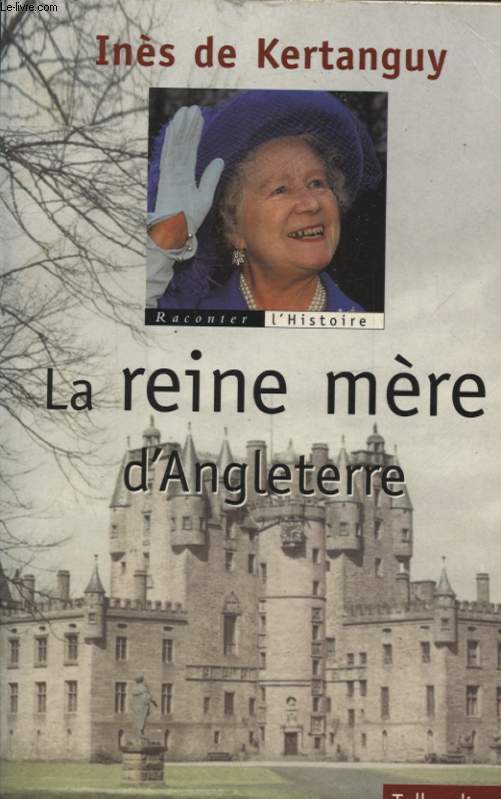 LA REINE MERE D ANGLETERRE