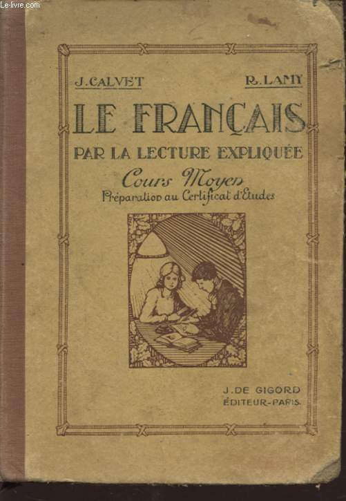 LE FRANCAIS PAR LA LECTURE EXPLIQUEE COUR MOYEN