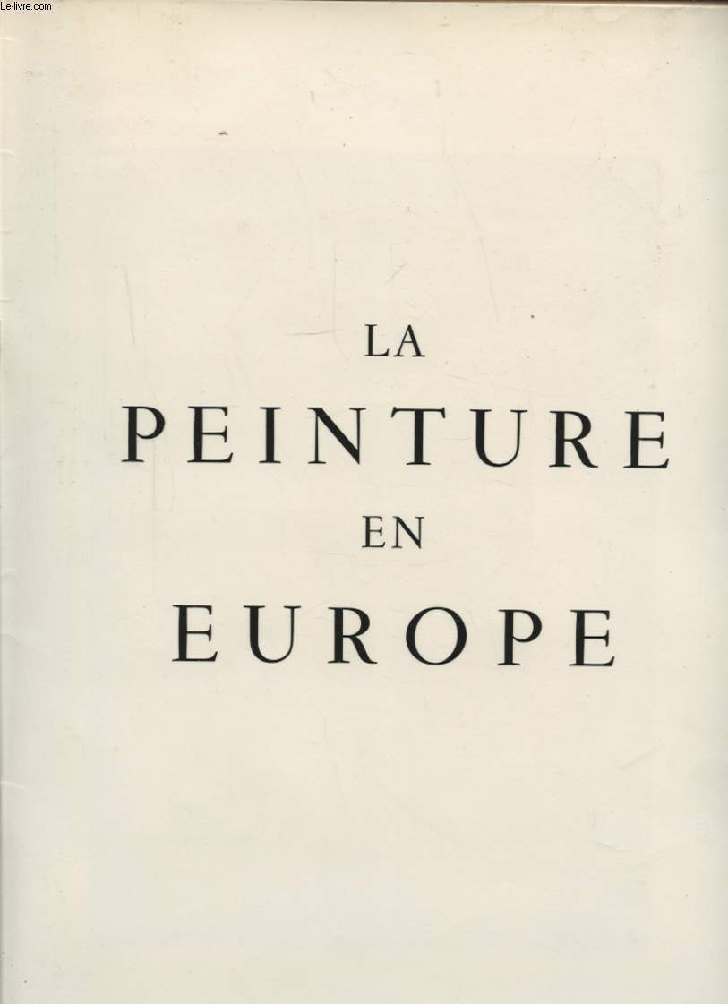 LA PEINTURE EN EUROPE : LE MOYEN AGE