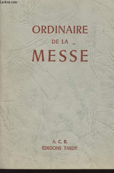 ORDINAIRE DE LA MESSE