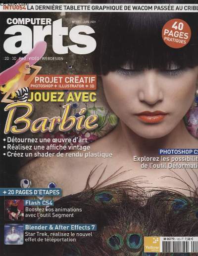 COMPUTER ARTS N123 : PROJET CREATIF PHOTOSHOP + ILLUSTRATOR + 3D JOUEZ AVEC BARBIE - DETOURNEZ UNE OEUVRE D ART - REALISER UNE AFFICHE VINTAGE - CREEZ UN SHADER DE RENDU PLASTIQUE