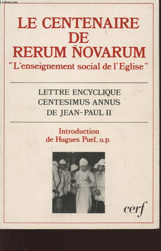 LE CENTENAIRE DE RERUM NOVARUM