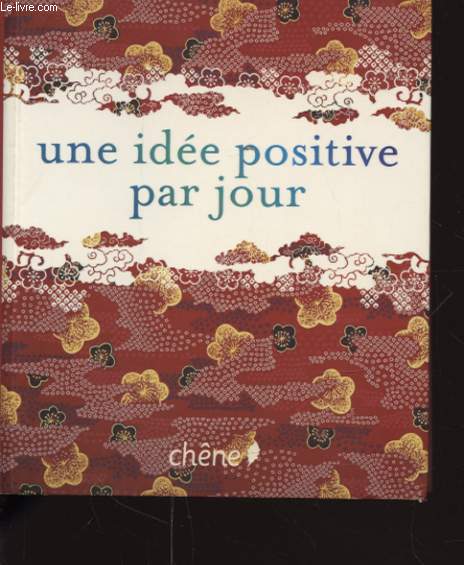 UNE IDEE POSITIVE