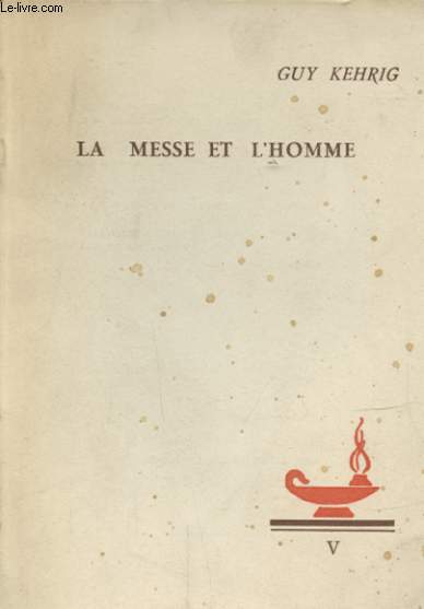 LA MESSE ET HOMME