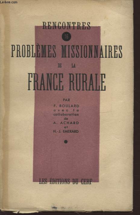 PROBLEMES MISSIONNAIRES DE LA FRANCE RURALE