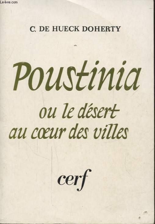 POUSTINIA OU LE DESERT AU COEUR DES VILLES