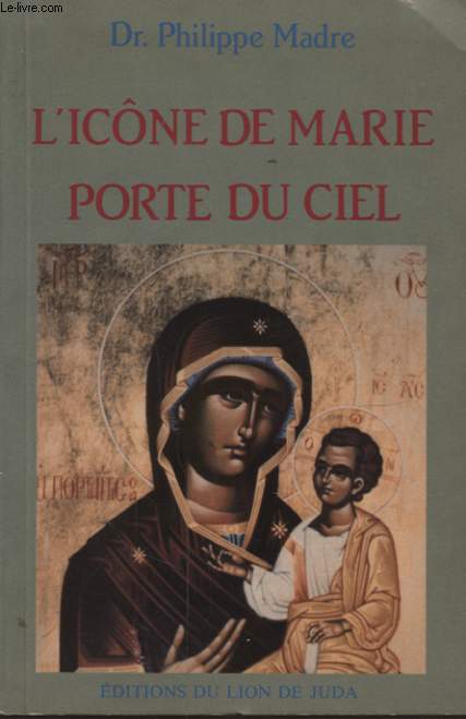 L ICONE DE MARIE PORTE DU CIEL