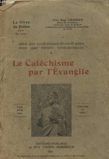 LE CATECHISME PAR L EVANGILE