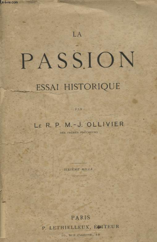 LA PASSION ESSAI HISTORIQUE