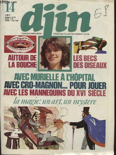 DJIN N14 : AUTOUR DE LA BOUCHE - LES BECS DES OISEAUX - AVEC MURIELLE A L HOPITAL - AVEC CRO MAGNON....POUR JOUER