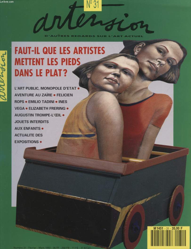 ARTENSION N31 : FAUT IL QUE LES ARTISTES METTENT LES PIEDS DANS LE PLAT ?