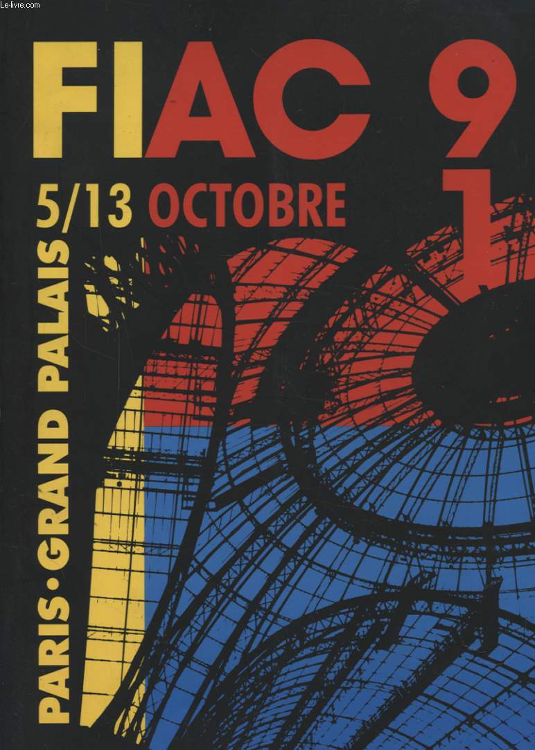 FIAC 91 5/13 PARIS GRAND PALAIS : MEDECINS SANS FRONTIERES A LA FIAC - COFIAC - GUIDE PRATIQUE ET SERVICES SUR PLACE...