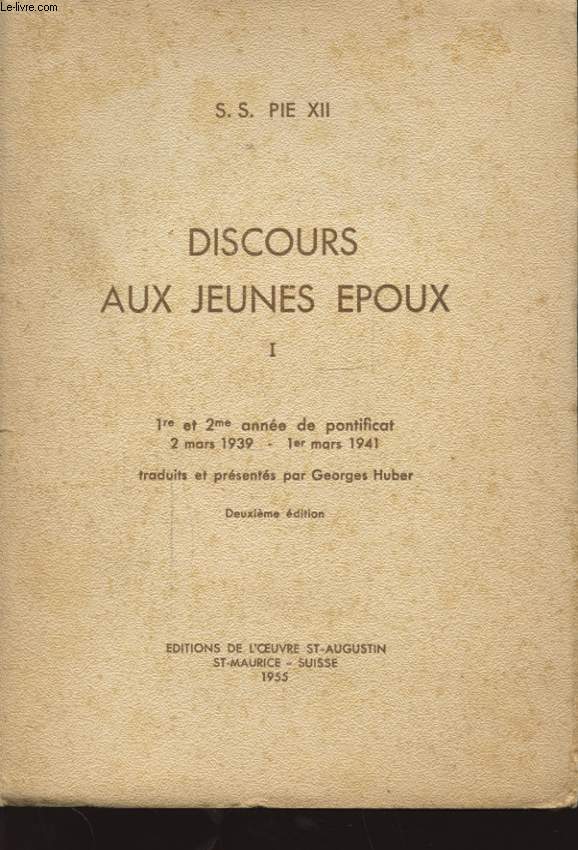 DISCOURS AUX JEUNES EPOUX TOME 1