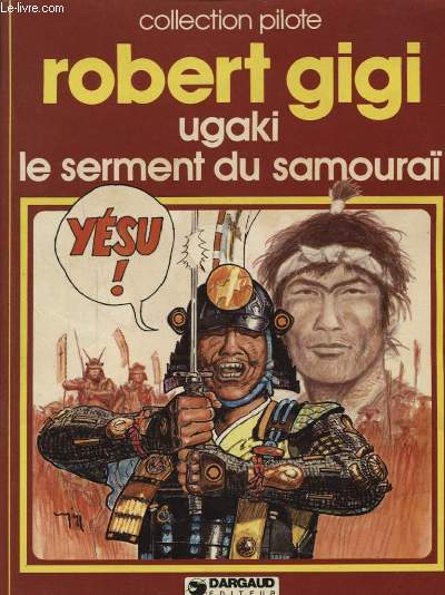UGAKI LE SERMENT DU SAMOURAI