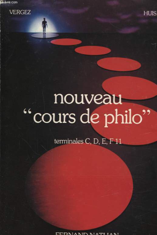 NOUVEAU COURS DE PHILO TERMINALES C, D, E, F 11