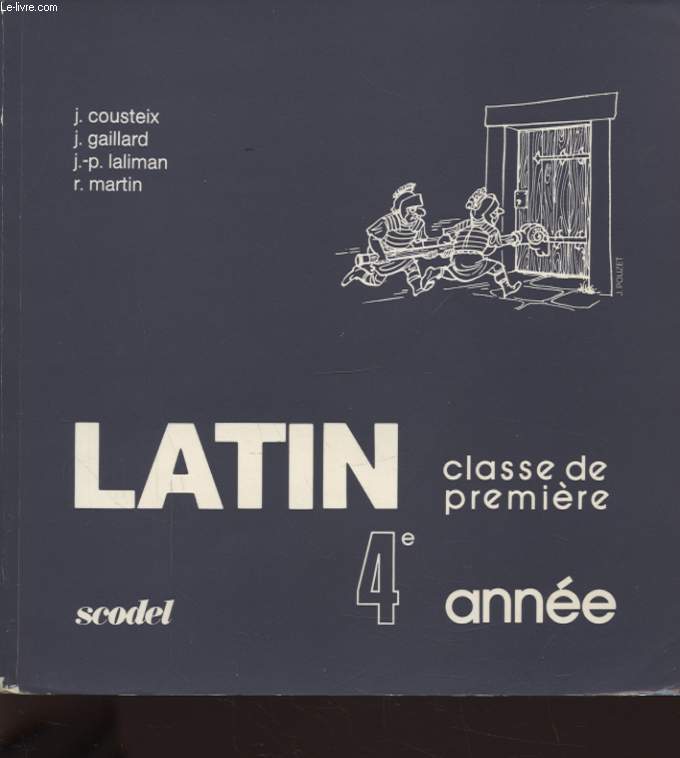 LATIN CLASSE DE PREMIERE 4e ANNEE