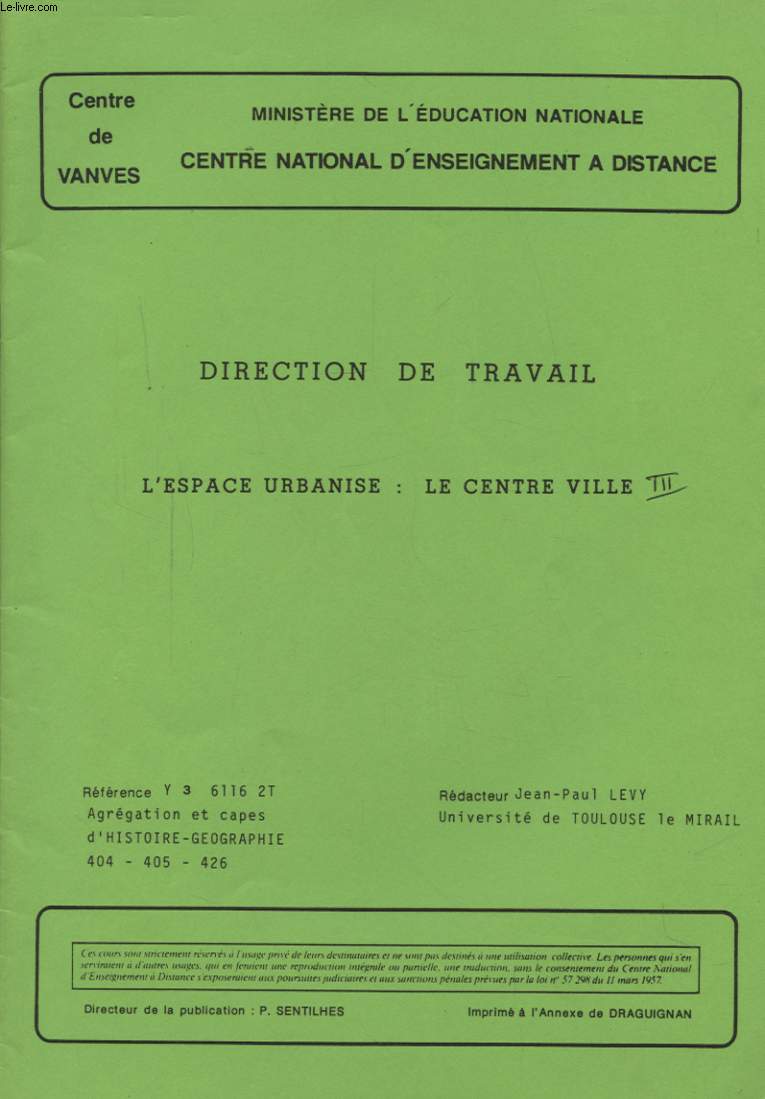 DIRECTION DE TRAVAIL L ESPACE URBANISE - LE CENTRE VILLE CHAPITRE 3
