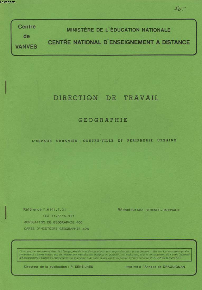 DIRECTOIRE DE TRAVAIL GEOGRAPHIE L ESPACE URBANISE : CENTRE VILLE ET PERIPHERIE URBAINE