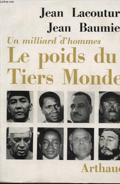 UN MILLIARD D HOMMES LE POIDS DU TIERS MONDE