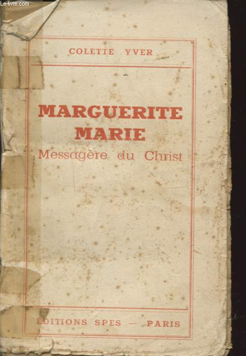 MARGUERITE MARIE MESSAGERE DU CHRIST