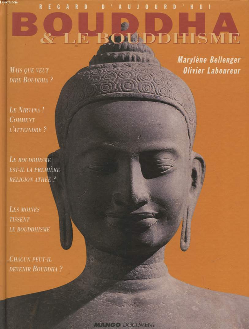 BOUDDHA ET LE BOUDDHISME