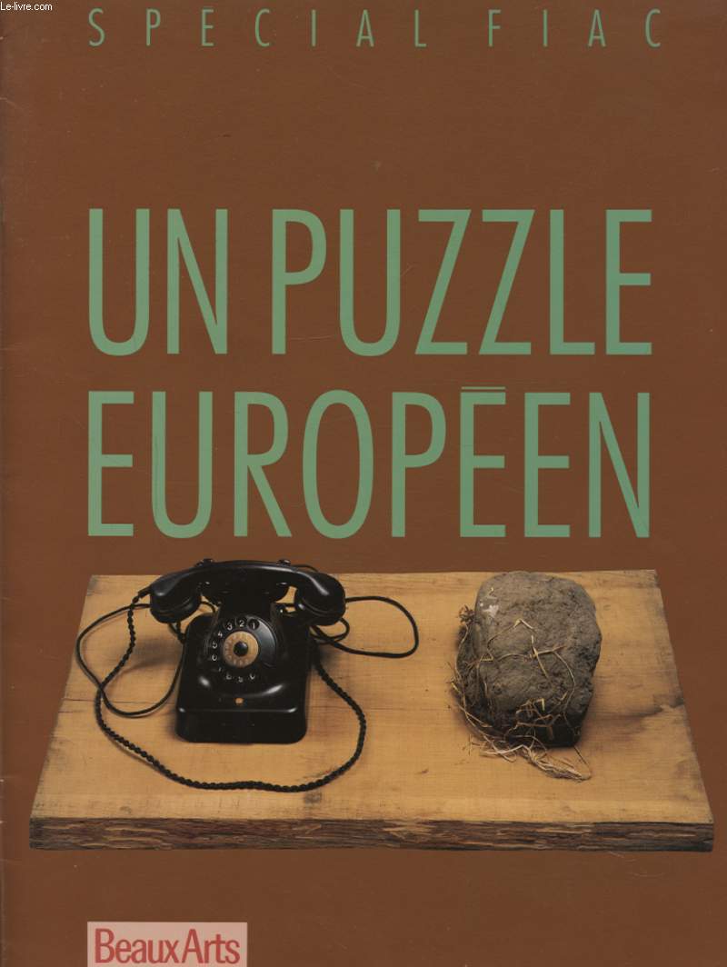 SPECIAL FIAC UN PUZZLE EUROPEEN