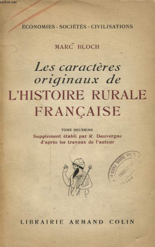 LES CARACTERES ORIGINAUX DE L HISTOIRE RURALE FRANCAISE TOME DEUXIEME
