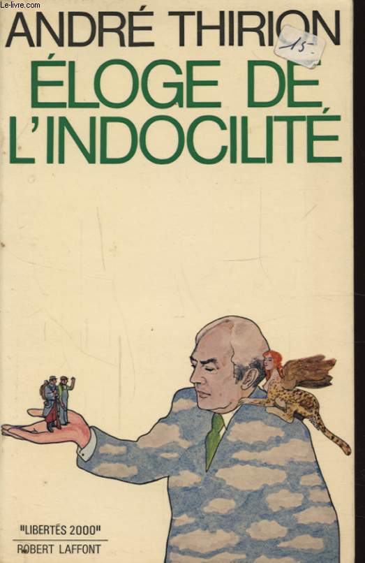 ELOGE DE L INDOCILITE