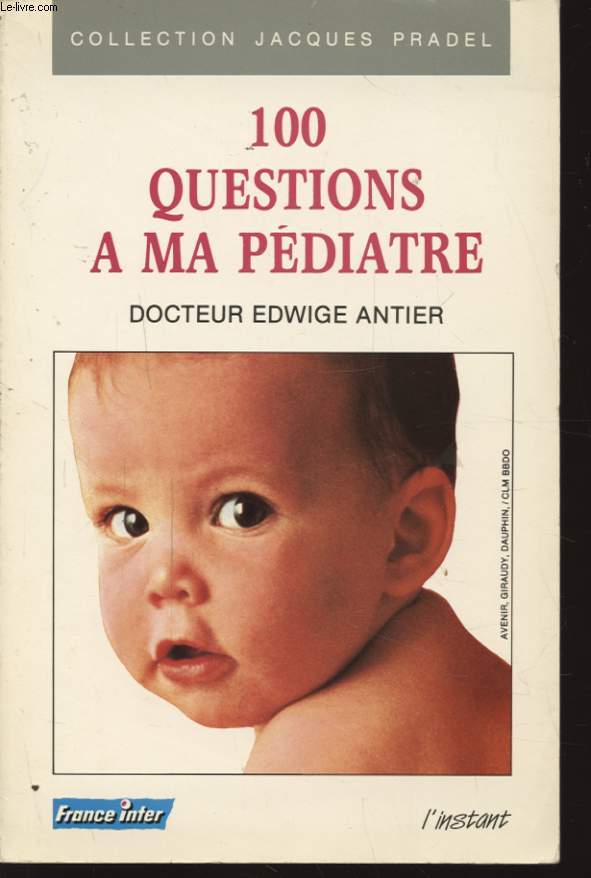 10 QUESTIONS A MA PEDIATRE