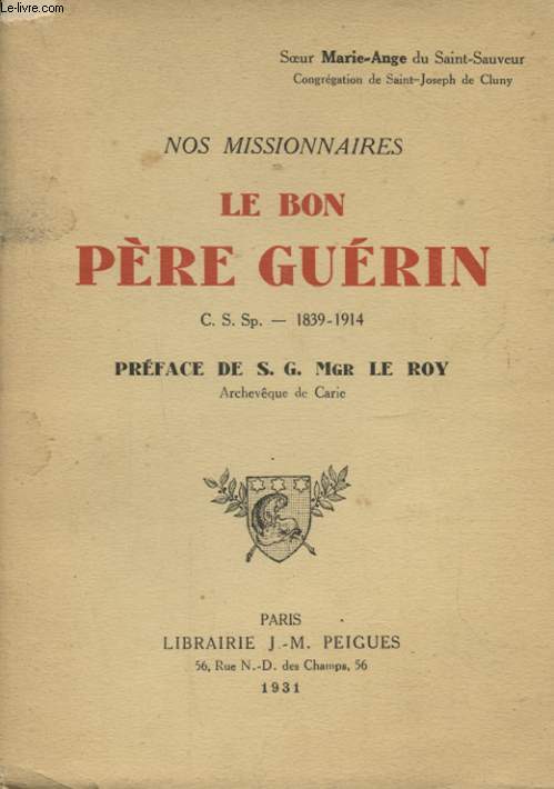 NOS MISSIONNAIRES LE BON PERE GUERIN