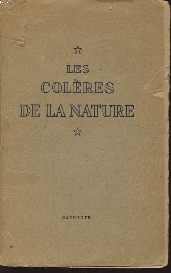 LES COLERES DE LA NATURE