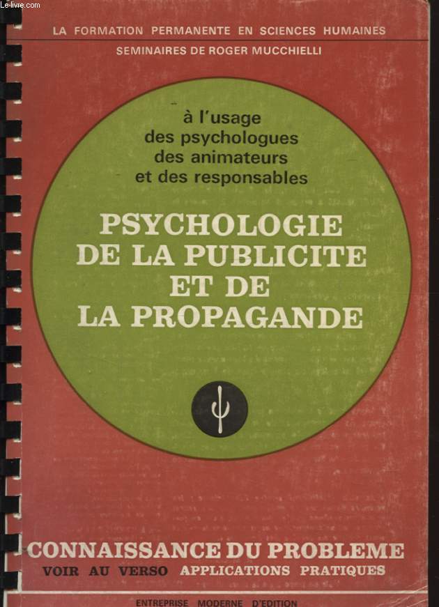 PSYCHOLOGIE DE LA PUBLICTE ET DE LA PROPAGANDE