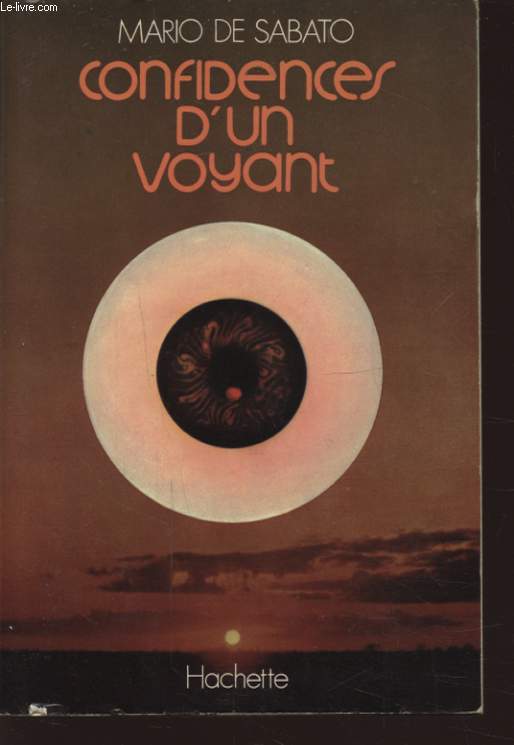 CONFIDENCES D UN VOYANT