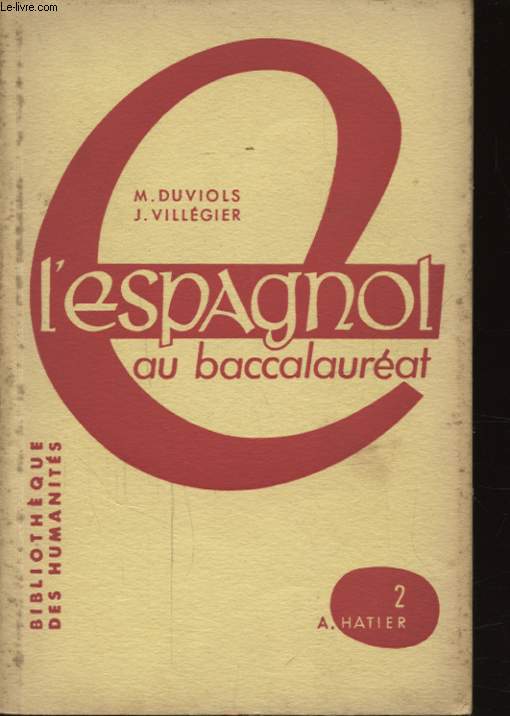 L ESPAGNOL AU BACCALAUREAT