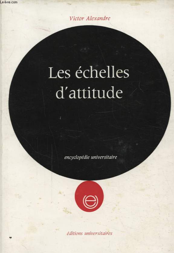 LES ECHELLES D ATTITUDE