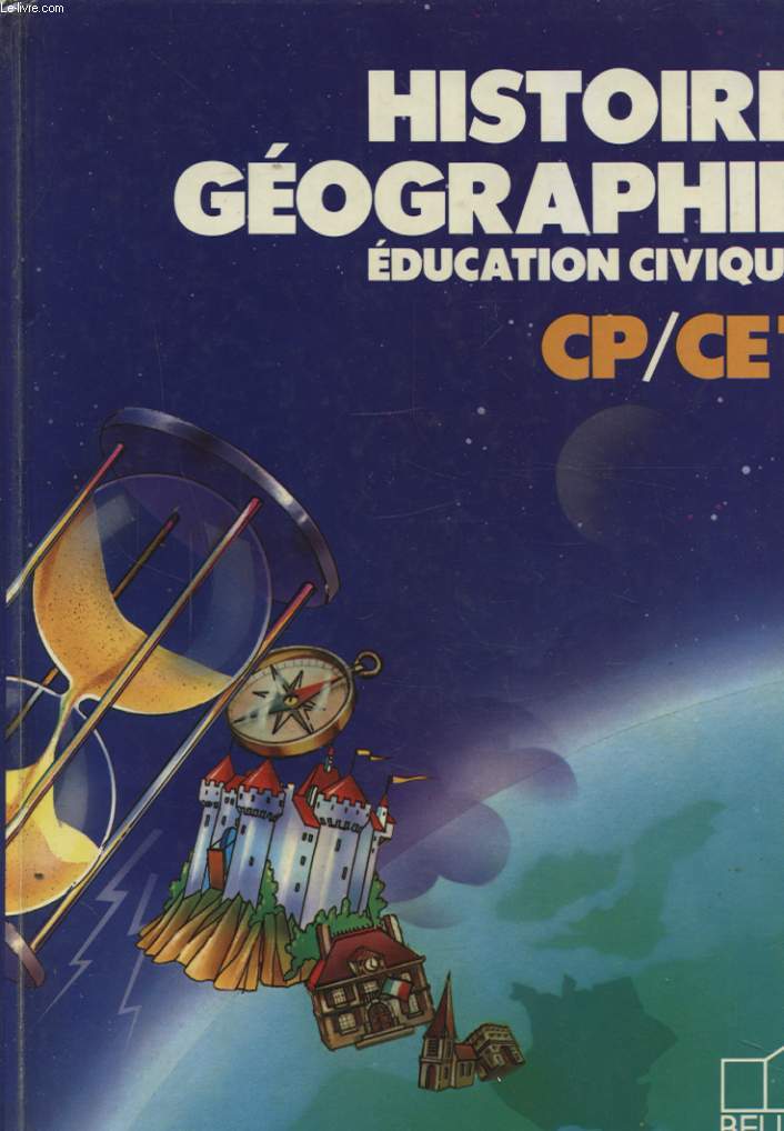 HISTOIRE GEOGRAPHIE EDUCATION CIVIQUE CP/CE1