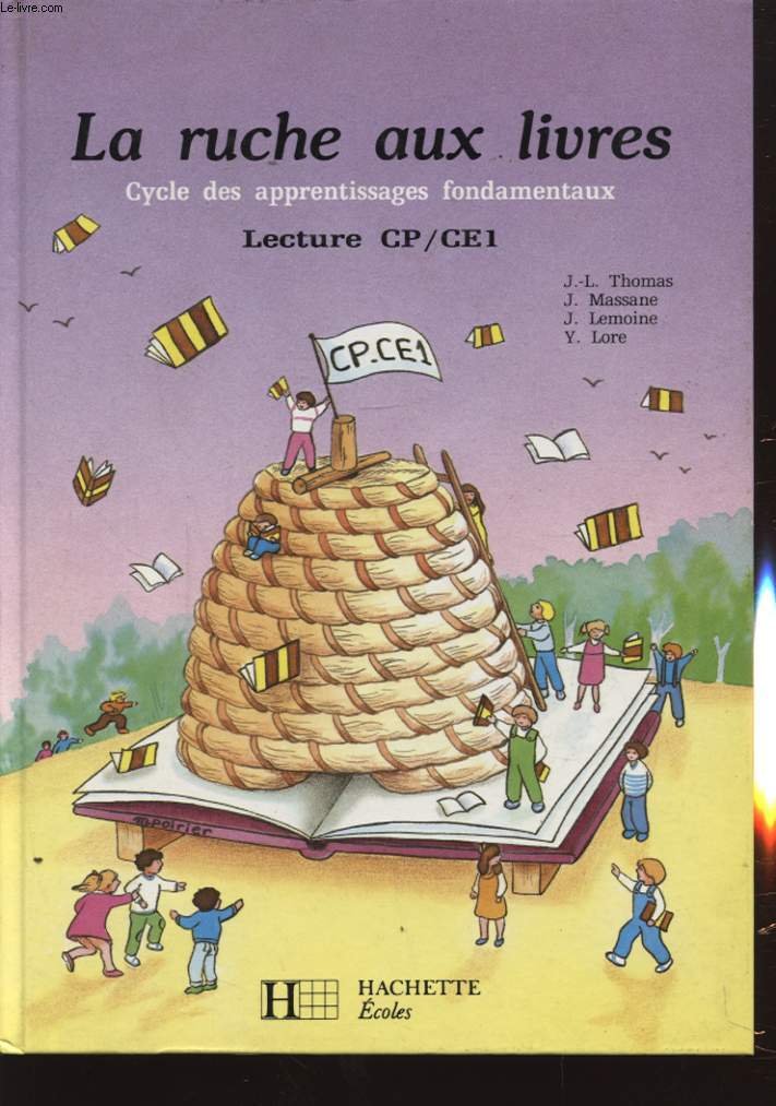 LA RUCHE AUX LIVRES CYCLE DES APPRENTISSAGES FONDAMENTAUX LECTURE CP