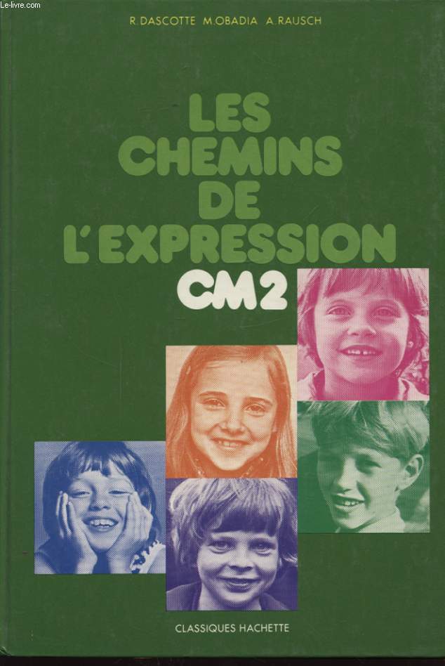 LES CHEMINS DE L EXPRESSION CM2