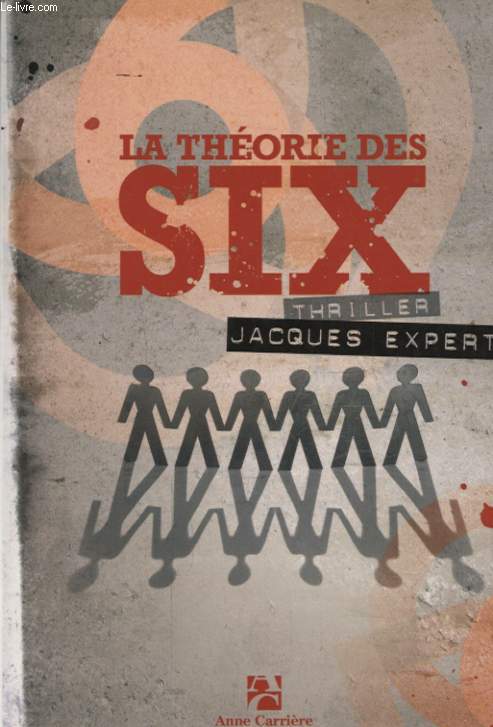 LA THEORIE DES SIX
