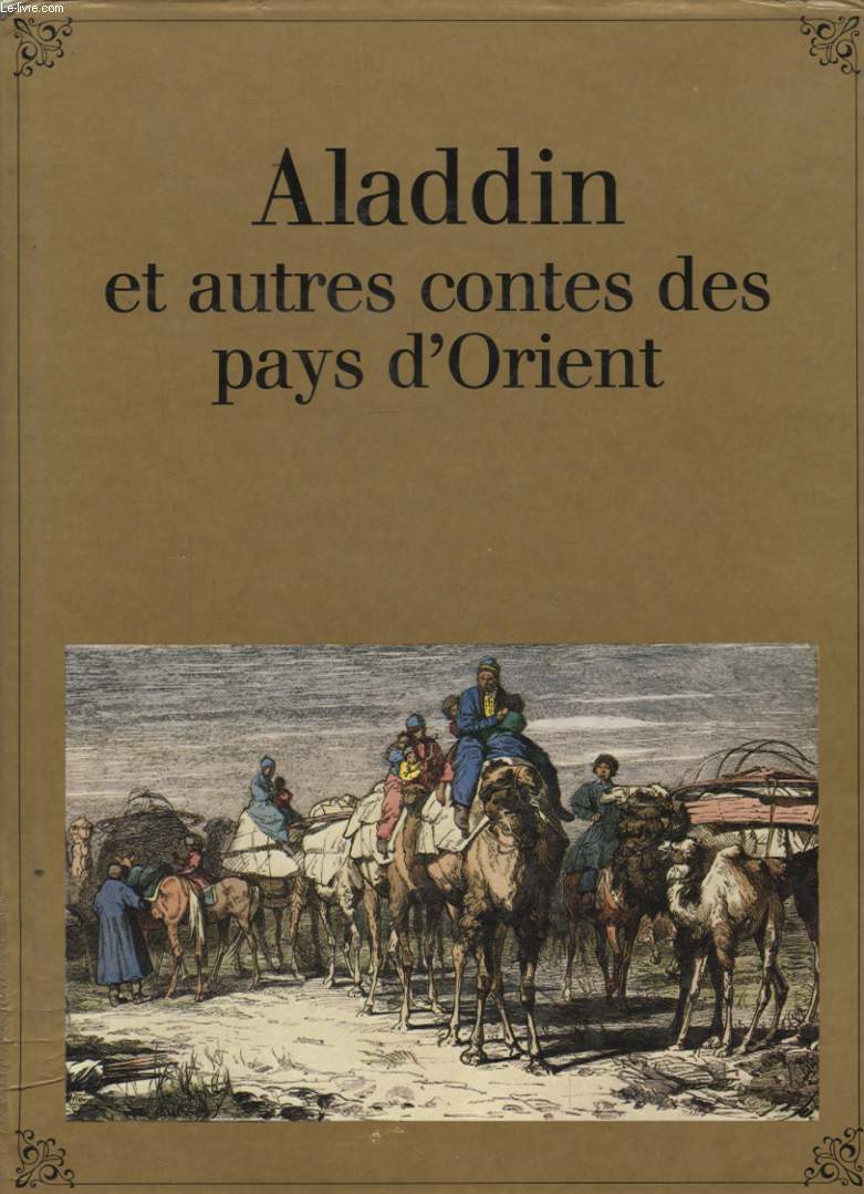 ALADDIN ET AUTRES CONTES DES PAYS D ORIENT
