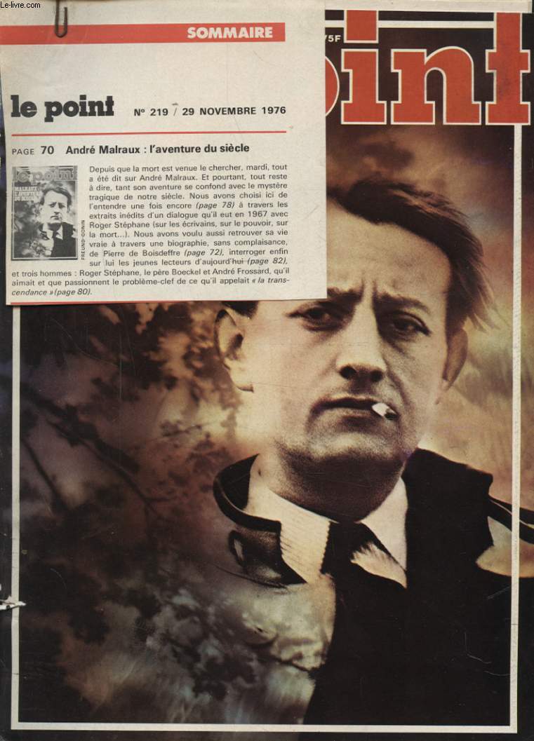 LE POINT N219 : ANDRE MALRAUX - L AVENTURE DU SIECLE