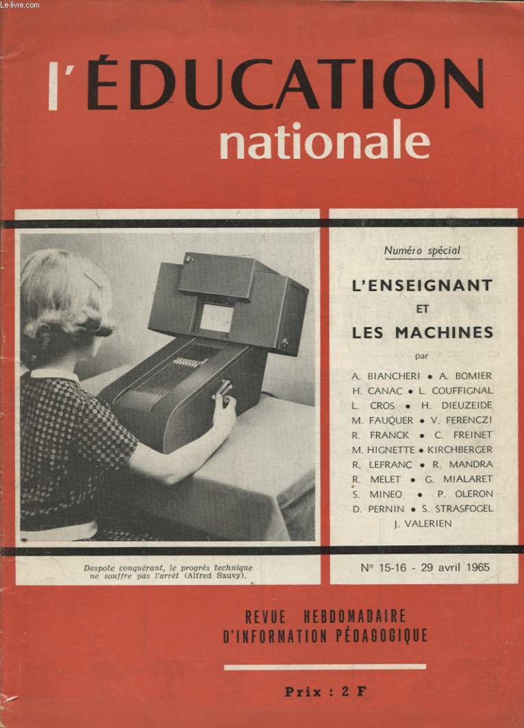 L EDUCATION NATIONAL N15-16 : L ENSEIGNANT ET LES MACHINES
