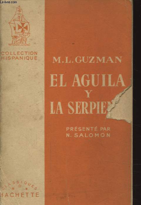 EL AGUILA Y LA SERPIENTE