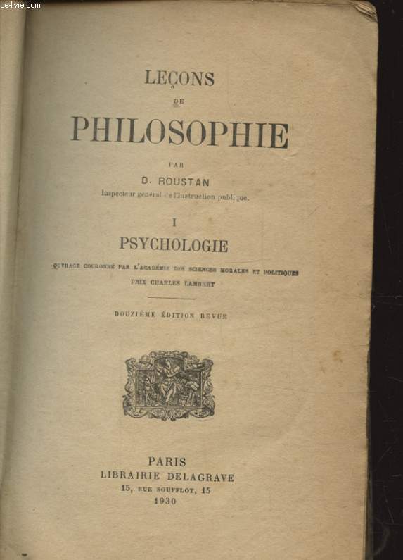 LECONS DE PHILOSOPHIE TOME I PSYCHOLOGIE