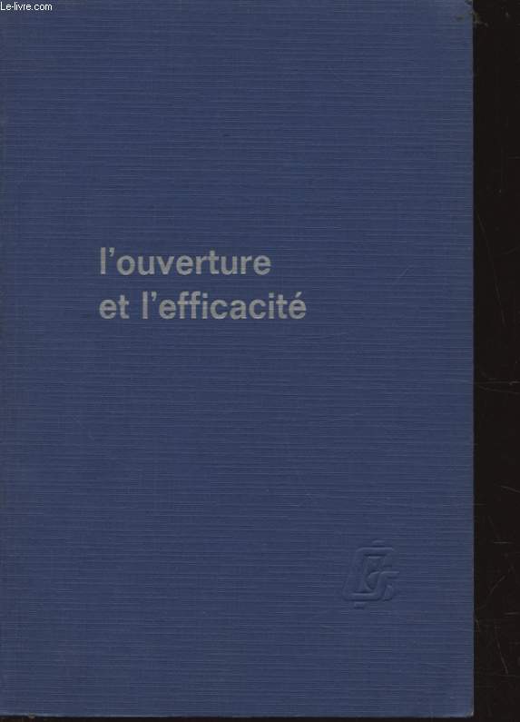 L INSTITUT SUPERIEUR DE GESTION - L OUVERTURE ET L EFFICACITE
