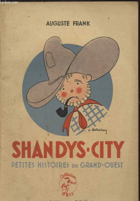 SHANDYS CITY PETITES HISTOIRES DU GRAND OUEST