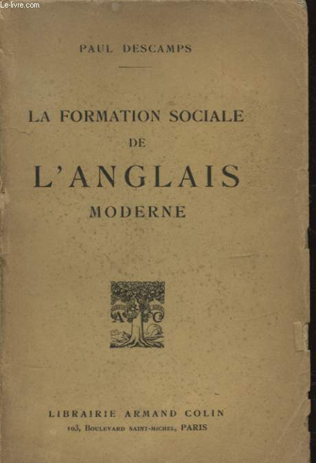 LA FORMATION SOCIALE DE L ANGLAIS MODERNE