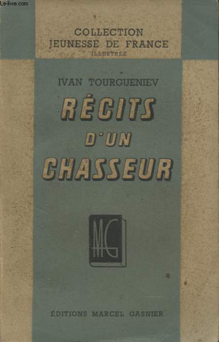 RECITS D UN CHASSEUR